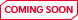 coming-soon