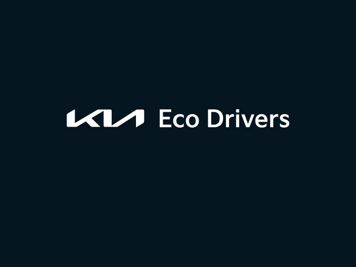 Kia Eco Drivers